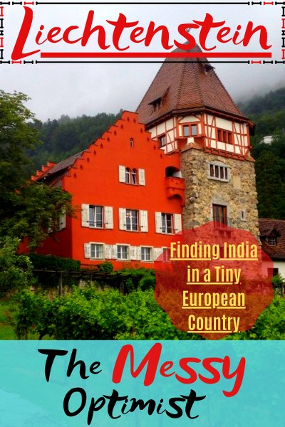 Liechtenstein – Finding India in a Tiny European Country
