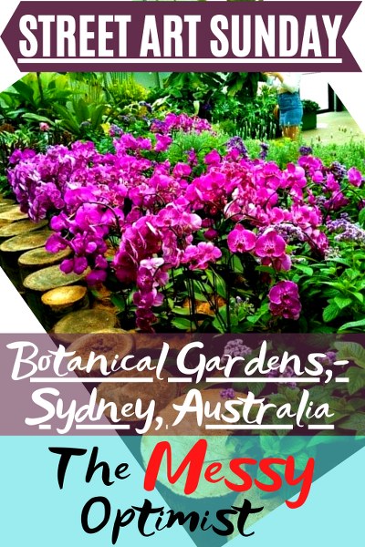 Street Art Sunday – Botanical Gardens, Sydney, Australia (1)