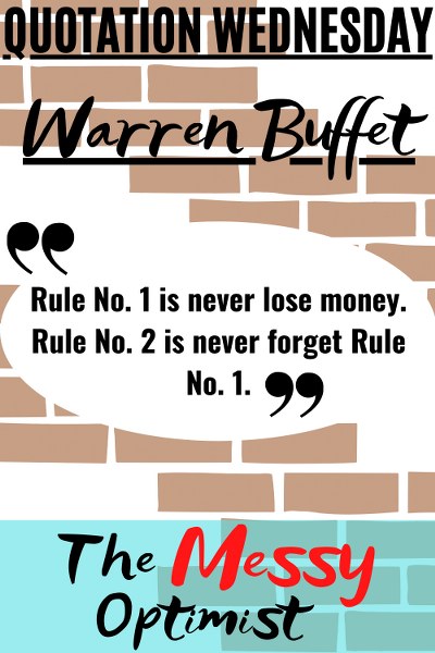 Quotation Wednesday – The Warren Buffet Edition