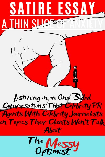 Listening in on One-Sided Conversations That Celebrity PR Agents With Celebrity Journalists on Topics Their Clients Won’t Talk About