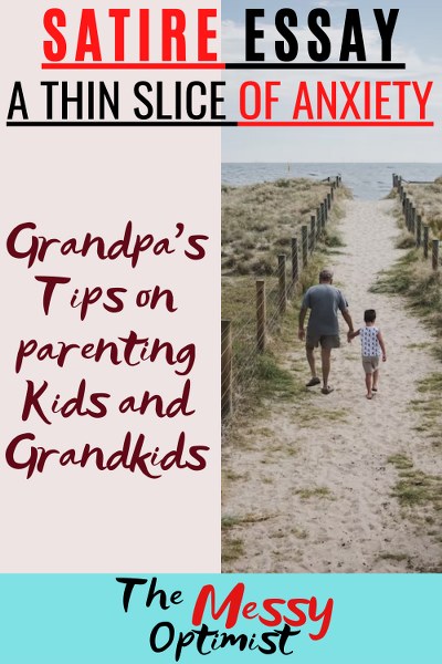 GRANDPA’S TIPS ON PARENTING KIDS AND GRANDKIDS